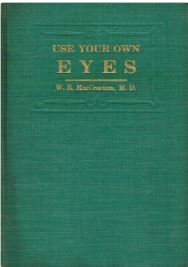 Use Your Own Eyes
